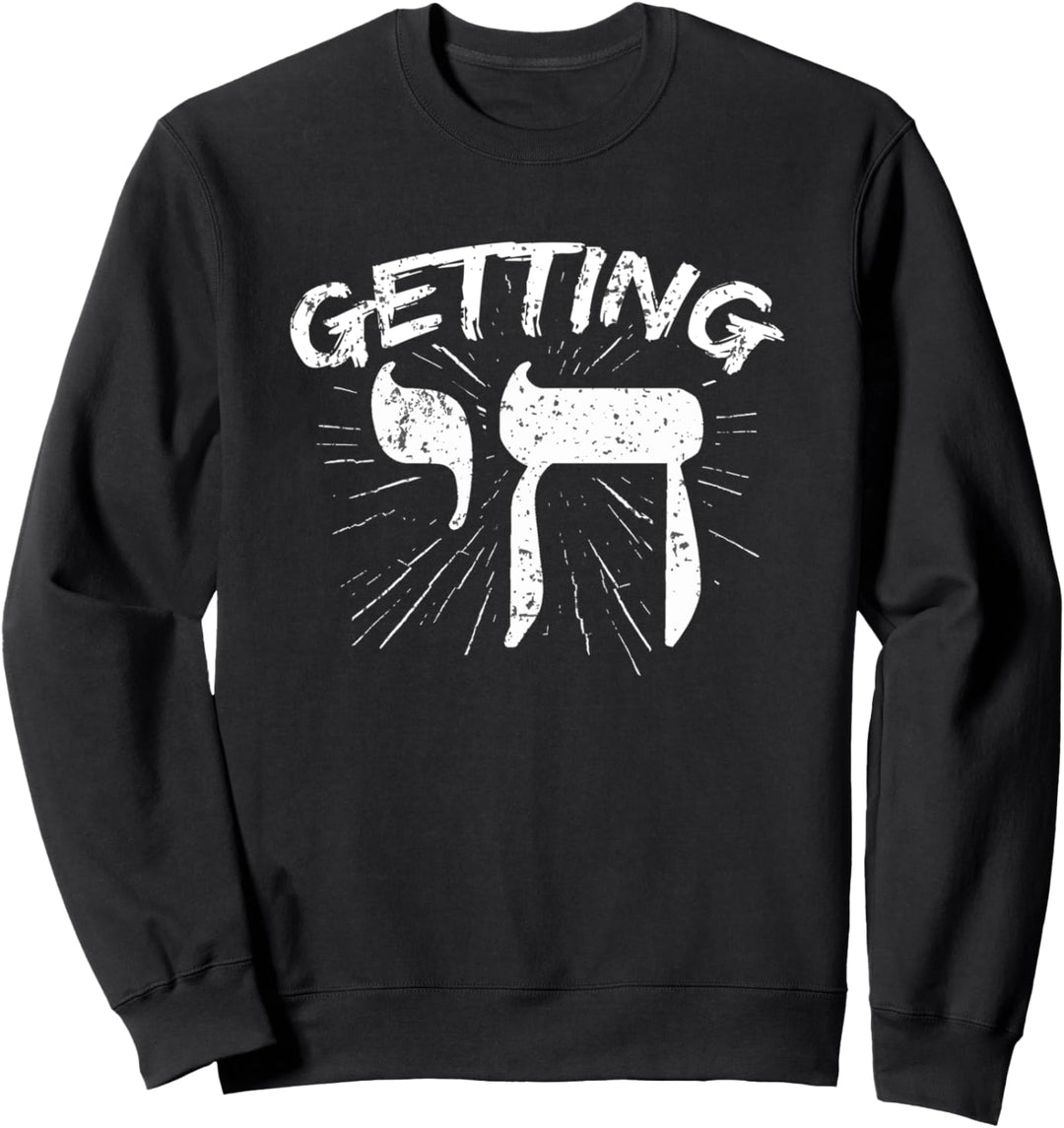 Hanukkah Channukah Jüdisch Schabbat Shalom Getting Chai High Sweatshirt