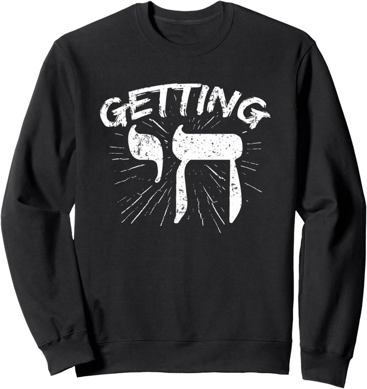 Hanukkah Channukah Jüdisch Schabbat Shalom Getting Chai High Sweatshirt