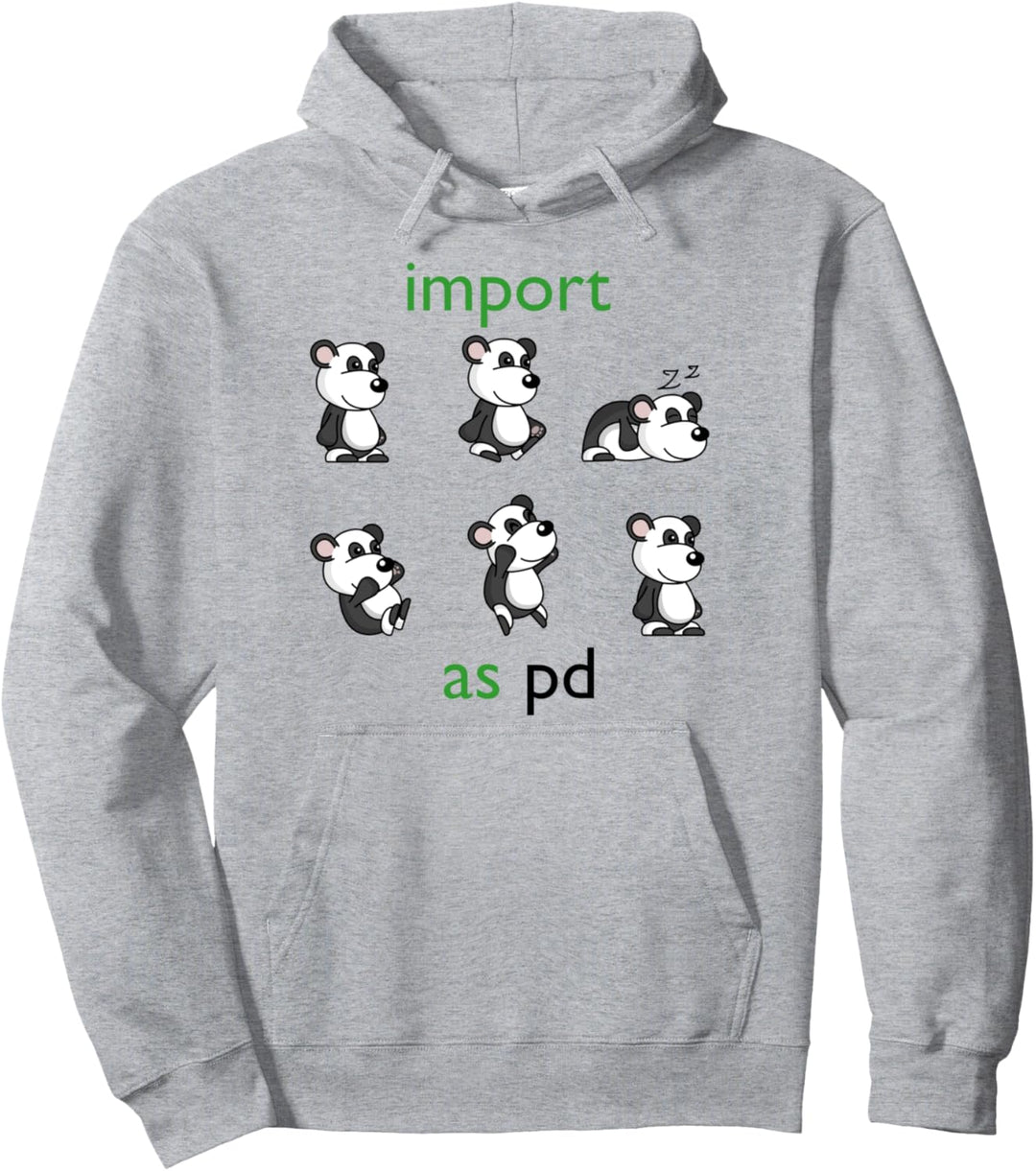 import pandas as pd Funny Data Science Library in Python Pullover Hoodie