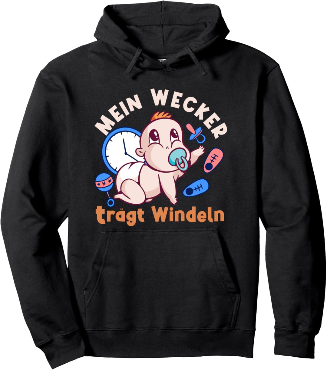 Mein Wecker trägt Windeln - werdende Eltern Schwangerschaft Pullover Hoodie