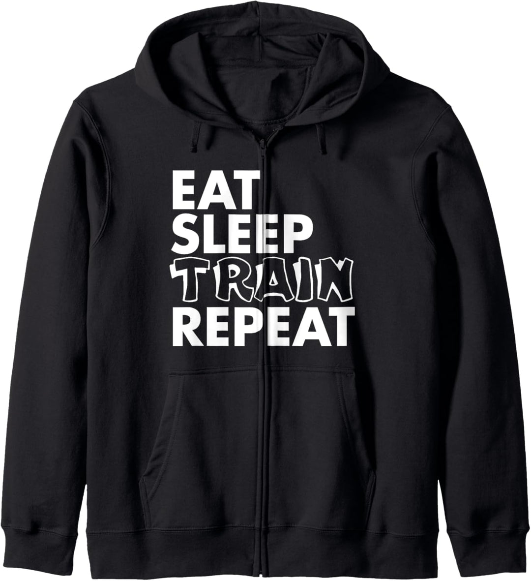 Workout Funny — Eat Sleep Train Repeat Kapuzenjacke