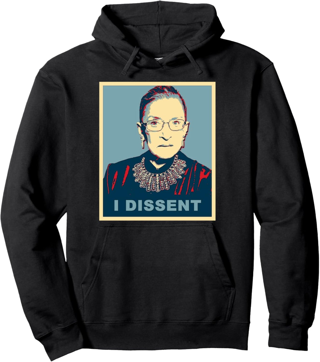 Notorious RBG - Ich widerspreche - Feministin Pullover Hoodie