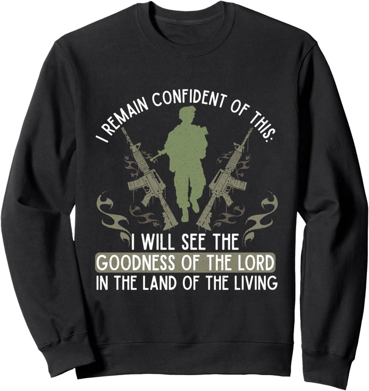 Psalm 27 Patriotische USA-Flagge Soldat Christliches Militär Sweatshirt