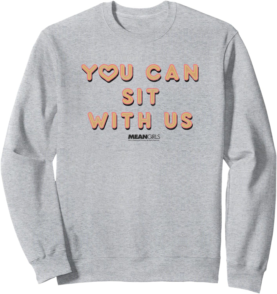 Mean Girls You Can Actually Sit With Us Sweatshirt