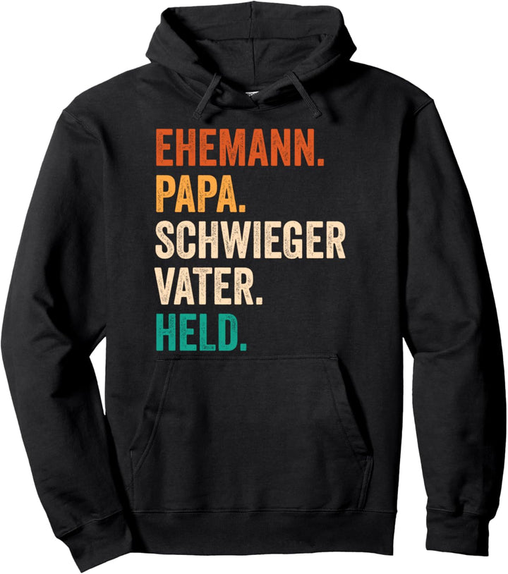 Schwiegervater Ehemann Papa Held Schwiegerpapa Pullover Hoodie