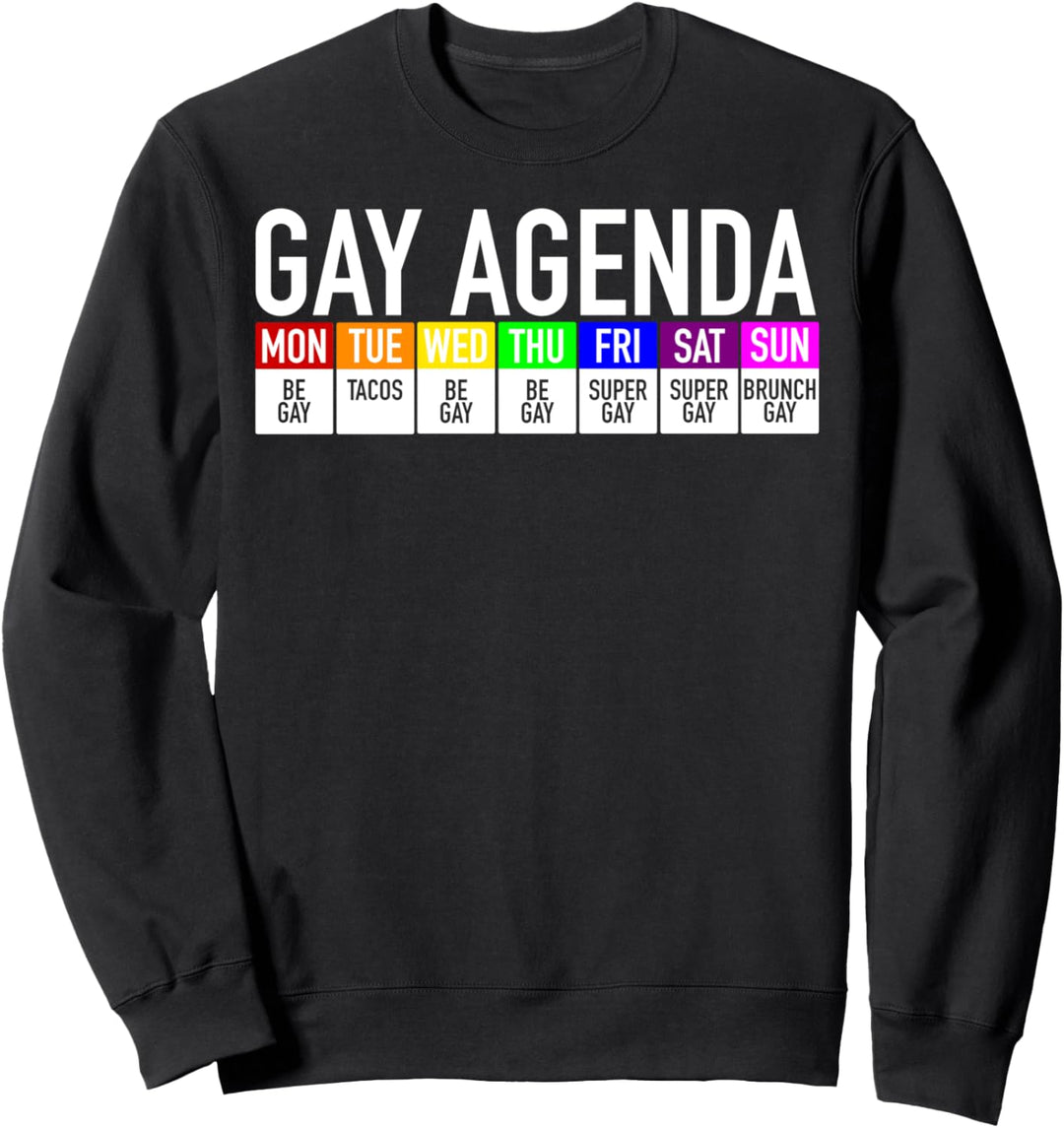 Gay Agenda Queer Homosexuell Schwul Lesbisch Gay Pride Sweatshirt