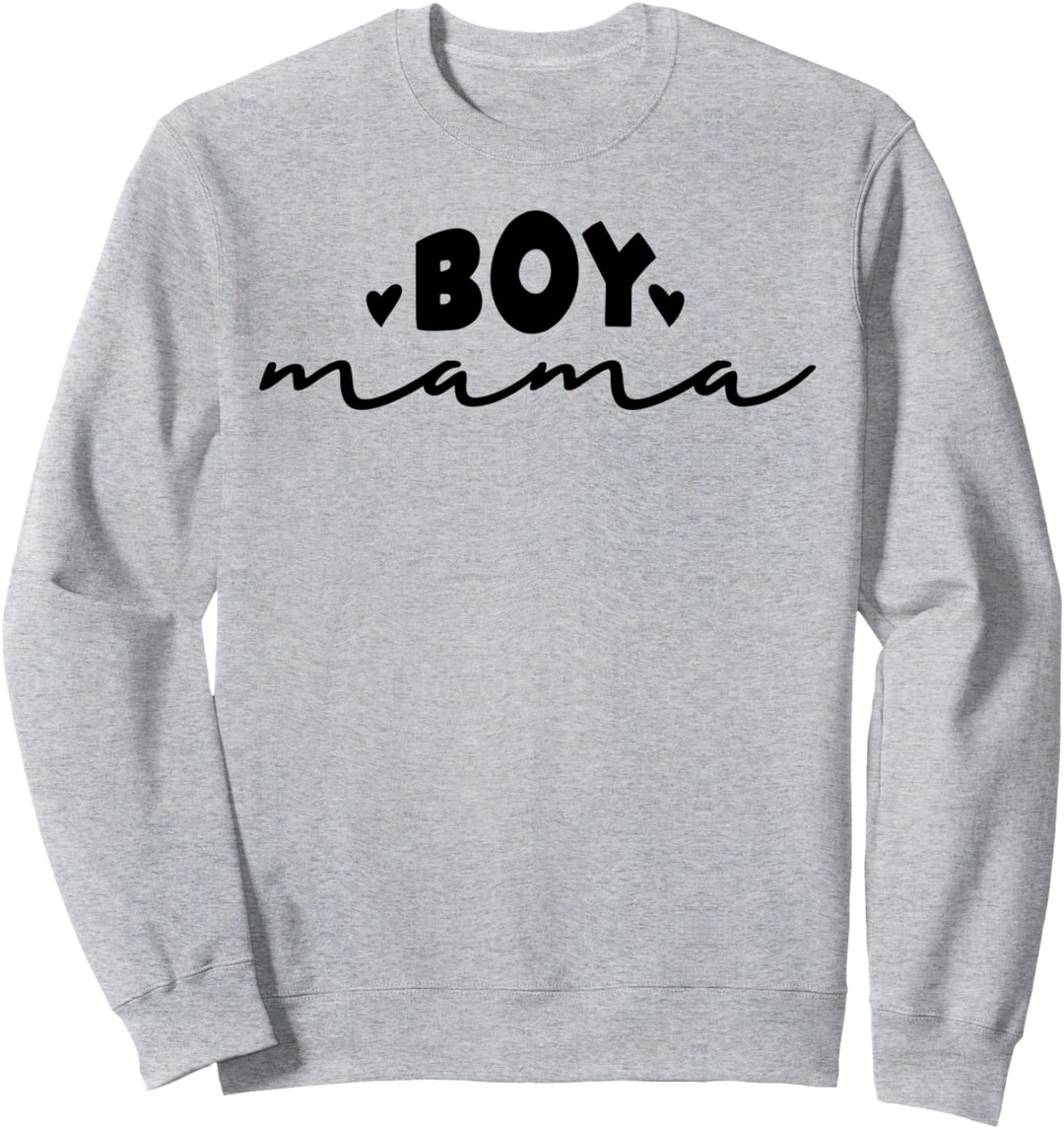 Mother's Day Boy Mama Boy Mom Sweatshirt