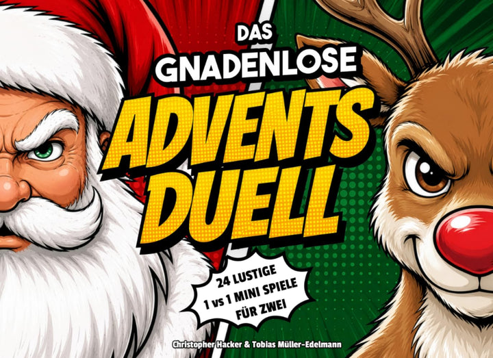 Das gnadenlose Advents-Duell: 24 Tage - 24 Duelle - Lustiger 1 gegen 1 Adventskalender für Eltern, G