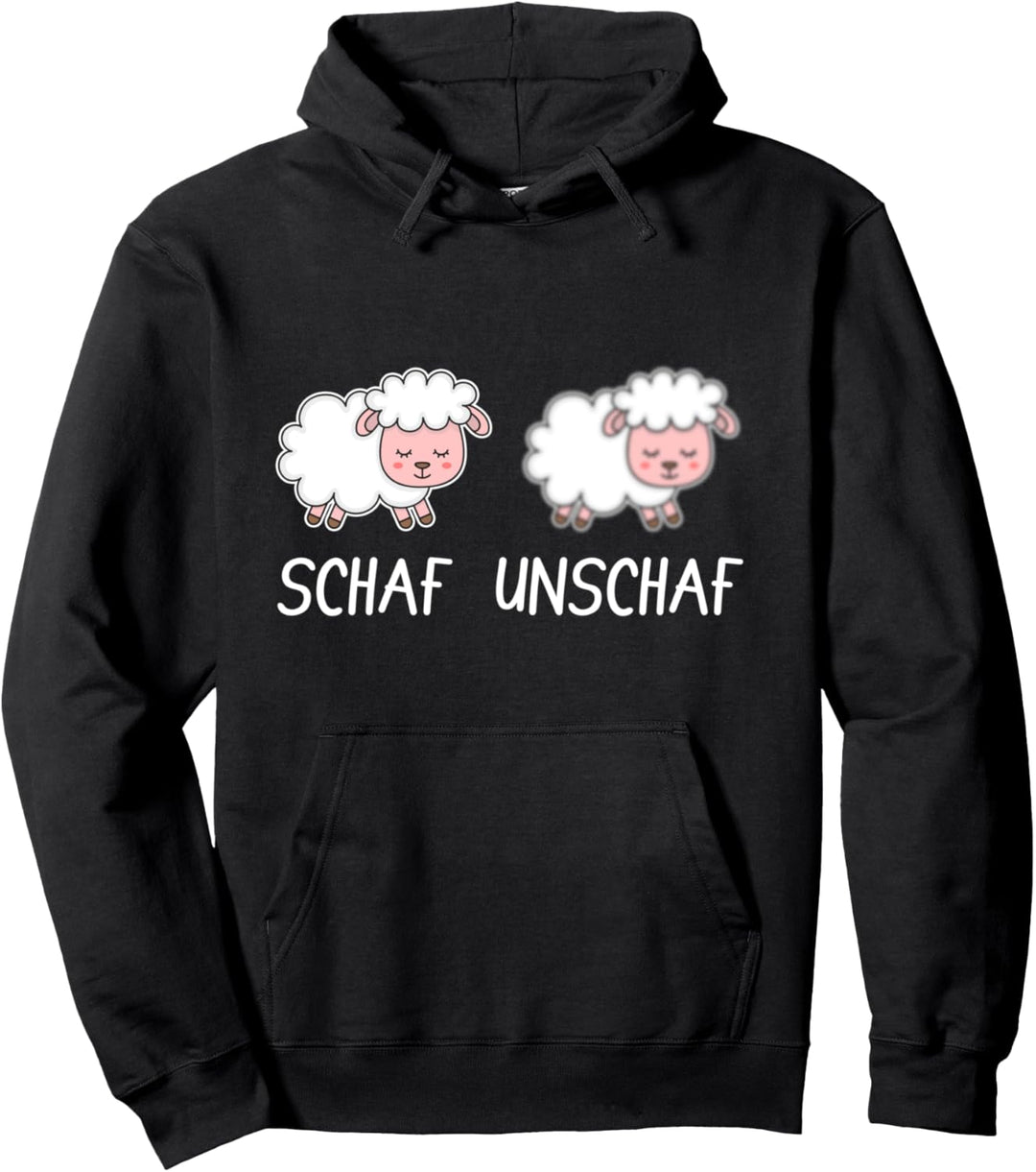 Schaf Unschaf Pullover Hoodie