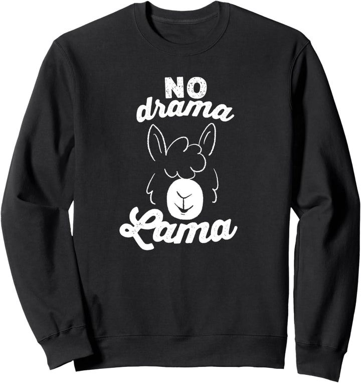 Lama - No Drama Lama Sweatshirt