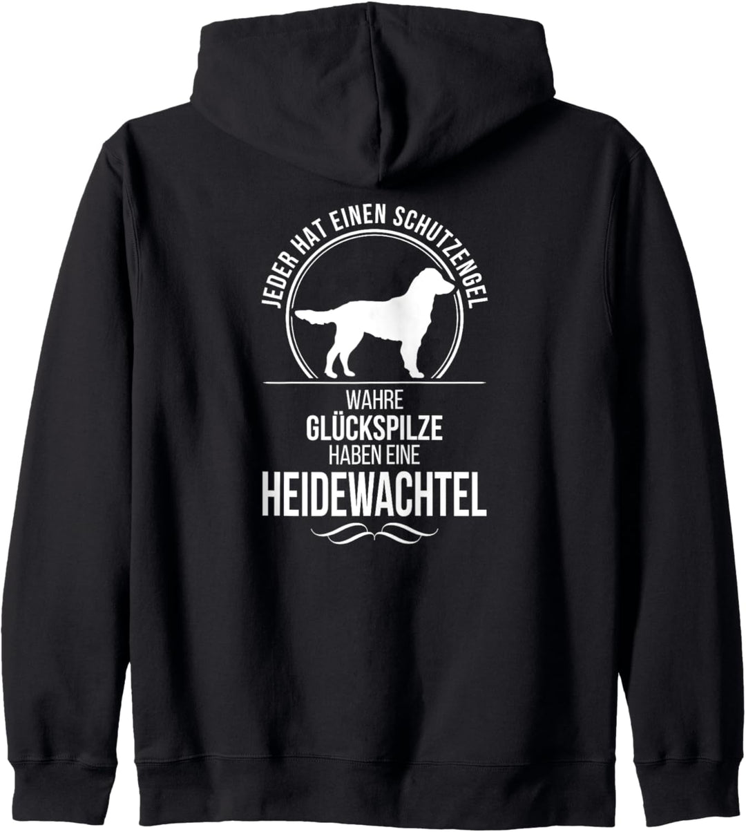 Heidewachtel Schutzengel Münsterländer Hunde Hundespruch Kapuzenjacke