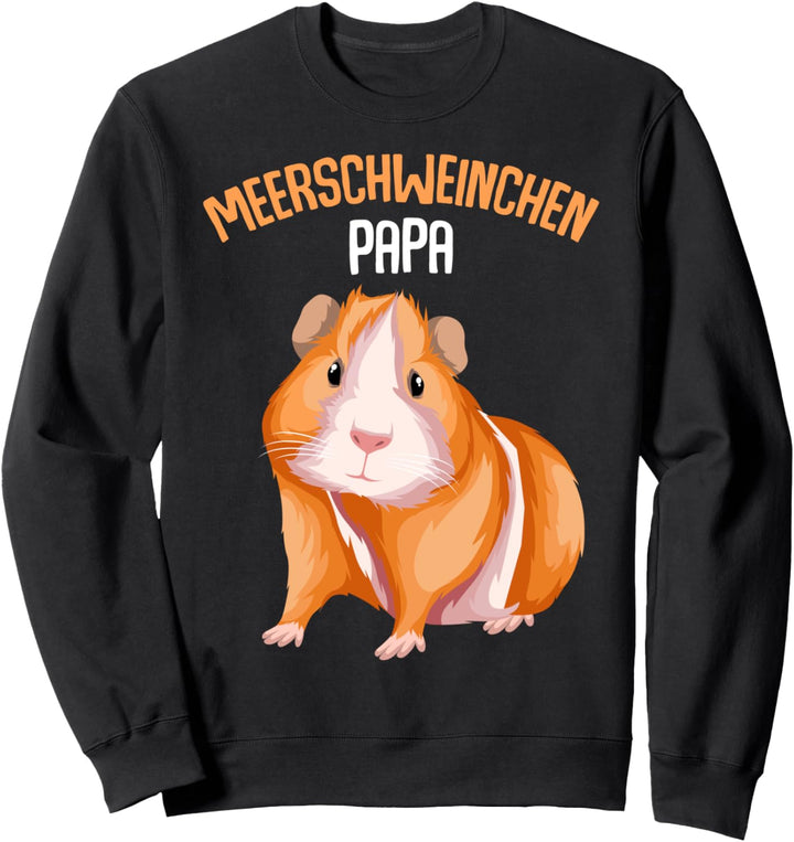 Meerschweinchen Papa Meerschwein Männer Sweatshirt