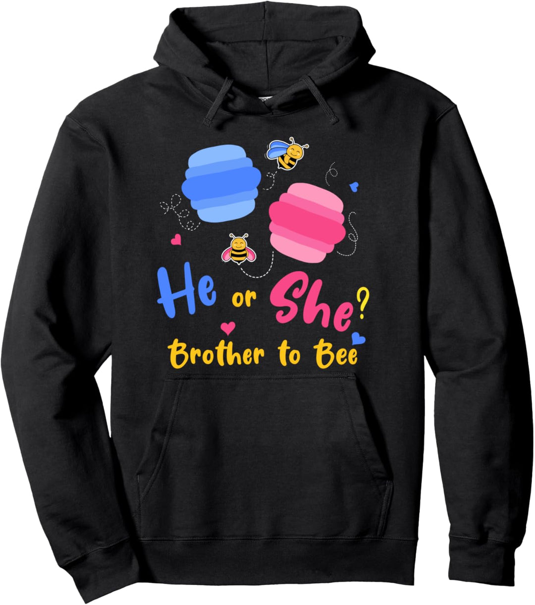 Brother To Bee Nachwuchs Ankündigung He Or She Blau Pink Pullover Hoodie