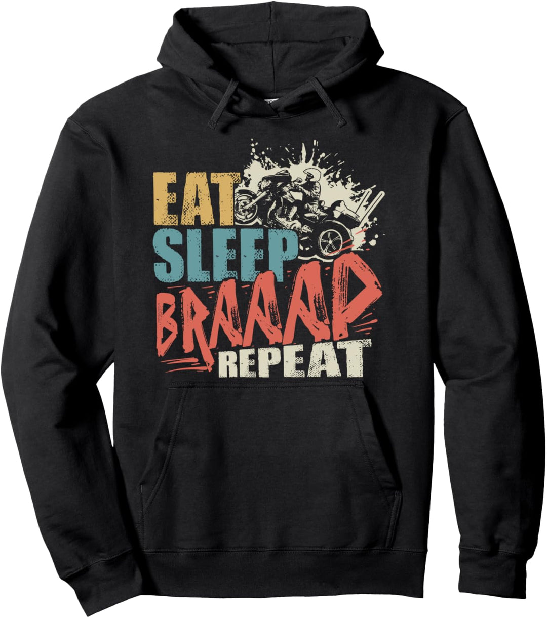 Eat Sleep Braap Repeat Trike Bike Motorrad Triker Pullover Hoodie