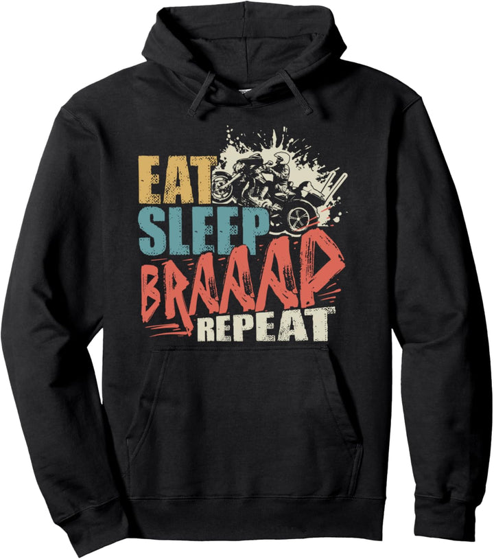 Eat Sleep Braap Repeat Trike Bike Motorrad Triker Pullover Hoodie