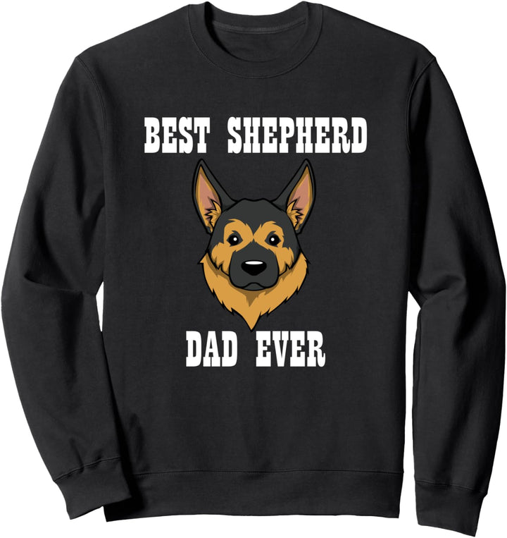 Hundehalter Schäferhund Haustier Spruch Sweatshirt