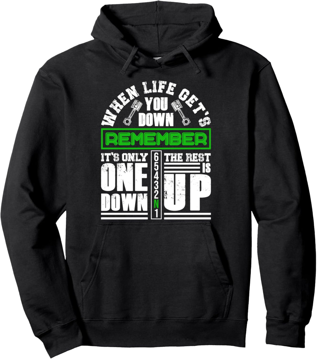 When Life Gets You Down Motorbike Motorcycle Bekleidung Pullover Hoodie