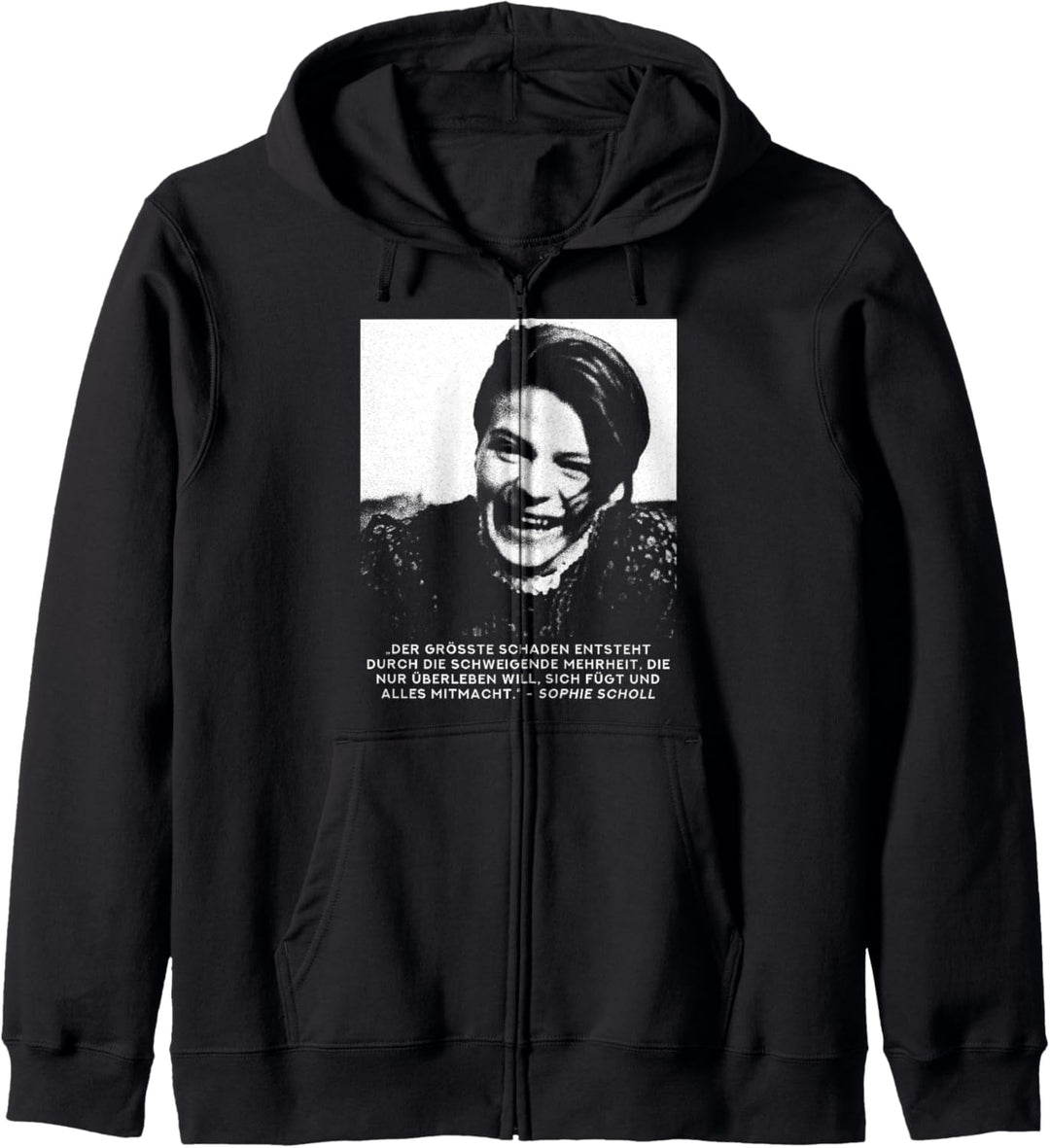Sophie Scholl - Freidenker für Frieden & Freiheit Kapuzenjacke