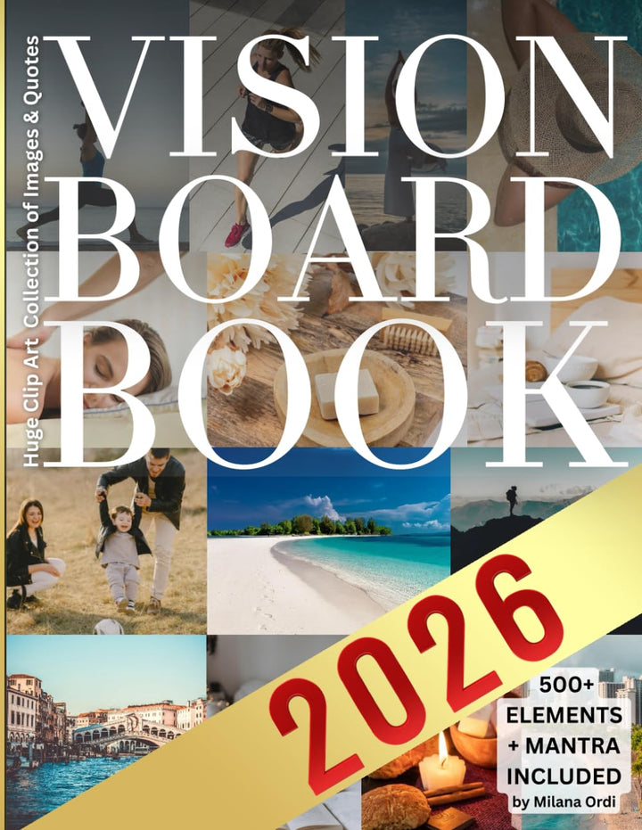 Vision Board Clip Art Book: 500+ Pictures, Quotes, Words & Affirmations – Law of Attraction Kit for