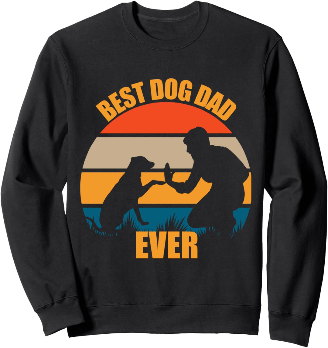 Der beste Hundevater aller Zeiten Papa Vatertagsbesitzer Sweatshirt
