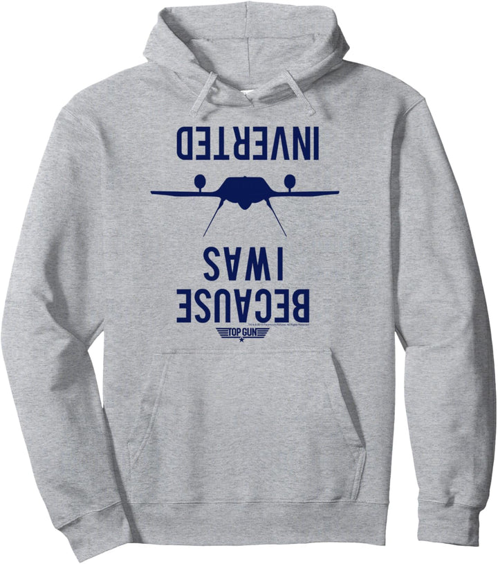 Top Gun Because I Was Inverted F-14 Silhouette Pullover Hoodie