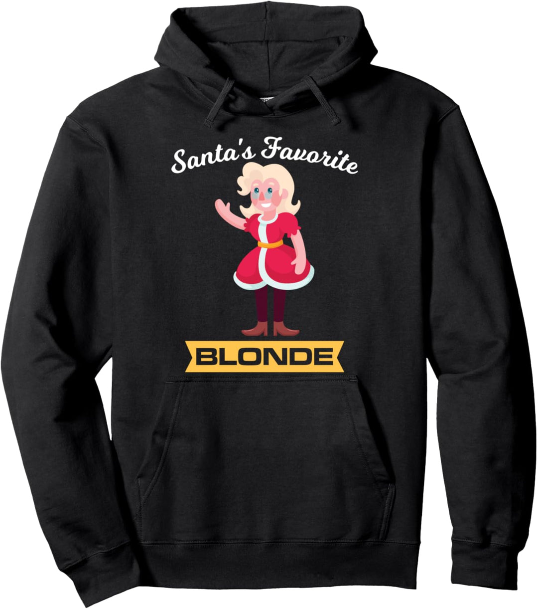Santas Lieblings blond lustiges Design Pullover Hoodie