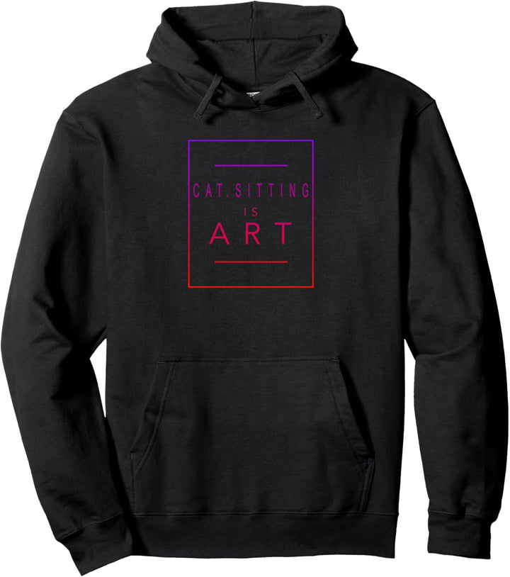 Katzenbetreuung - ist Kunst - Katzen - Aesthetic Hobby Pullover Hoodie