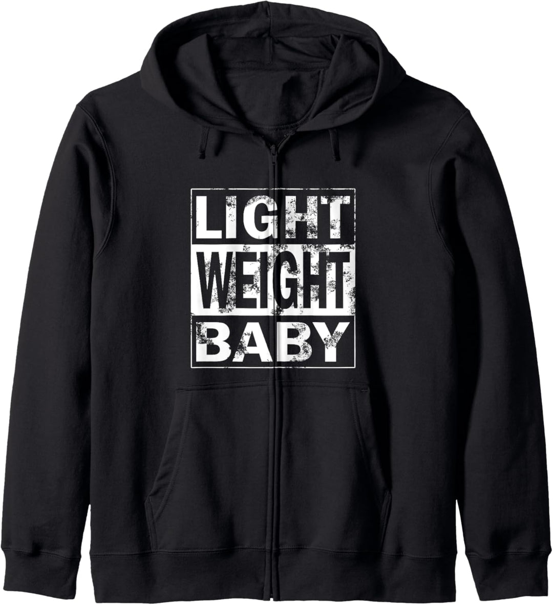 Fitness Spruch Kraftsport - Light Weight Baby Kapuzenjacke