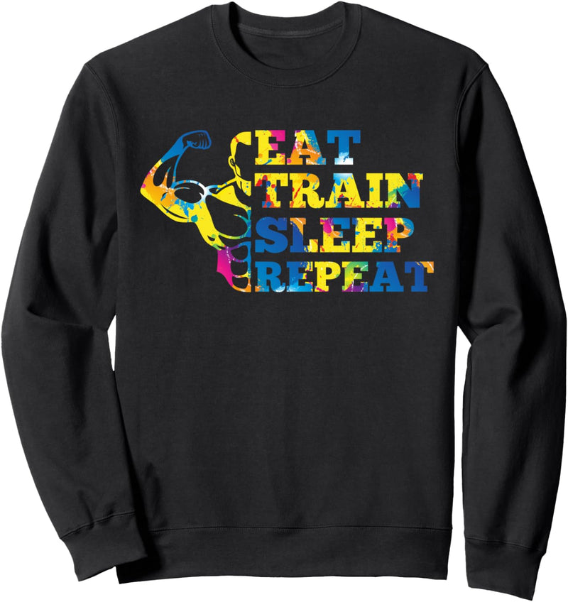 Cool Eat Train Sleep Repeat Load Muscles Fitness Body Goal Sweatshirt