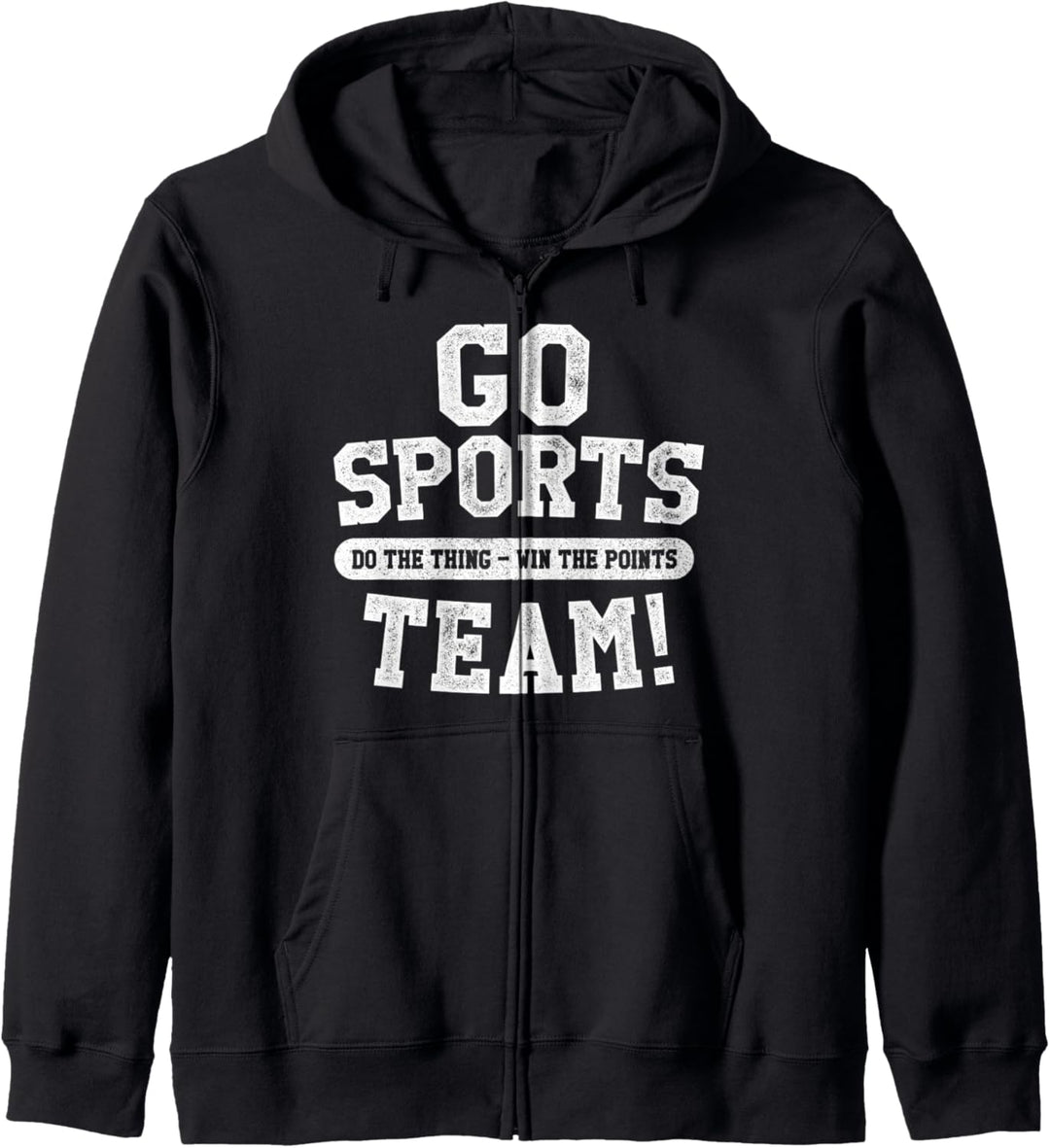 Go Sports Team! Funny Sports Kapuzenjacke