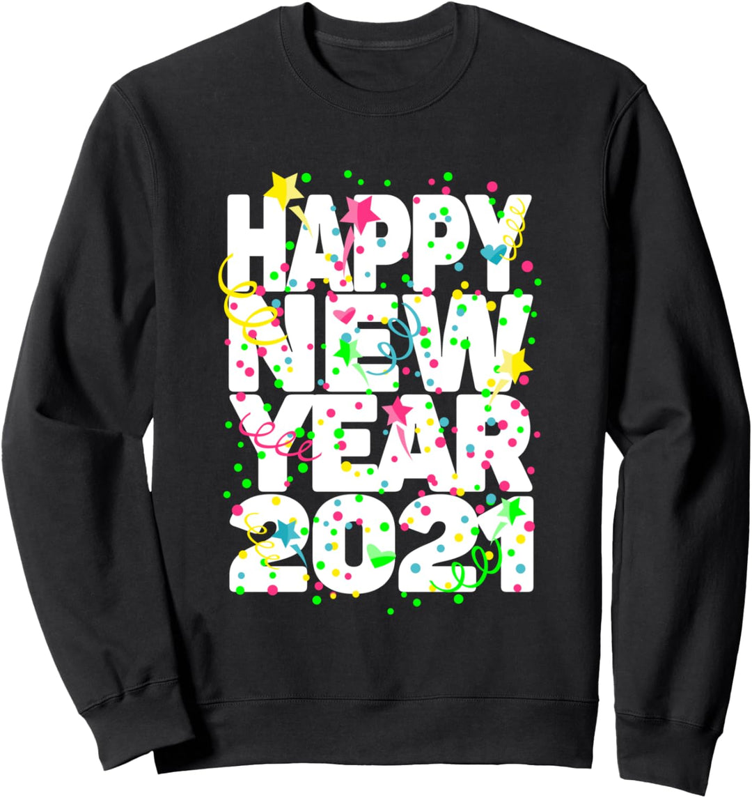 Happy New Year 2021 Feuerwerk Raketen Silvester Party Outfit Sweatshirt