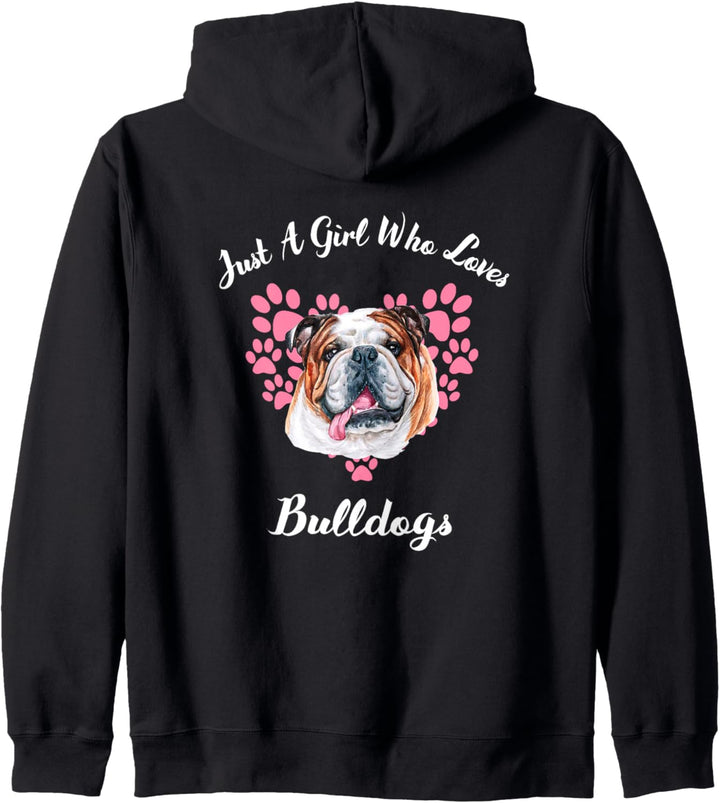 Just A Girl Who Loves Bulldogs Hunde Süsser Welpe Kapuzenjacke