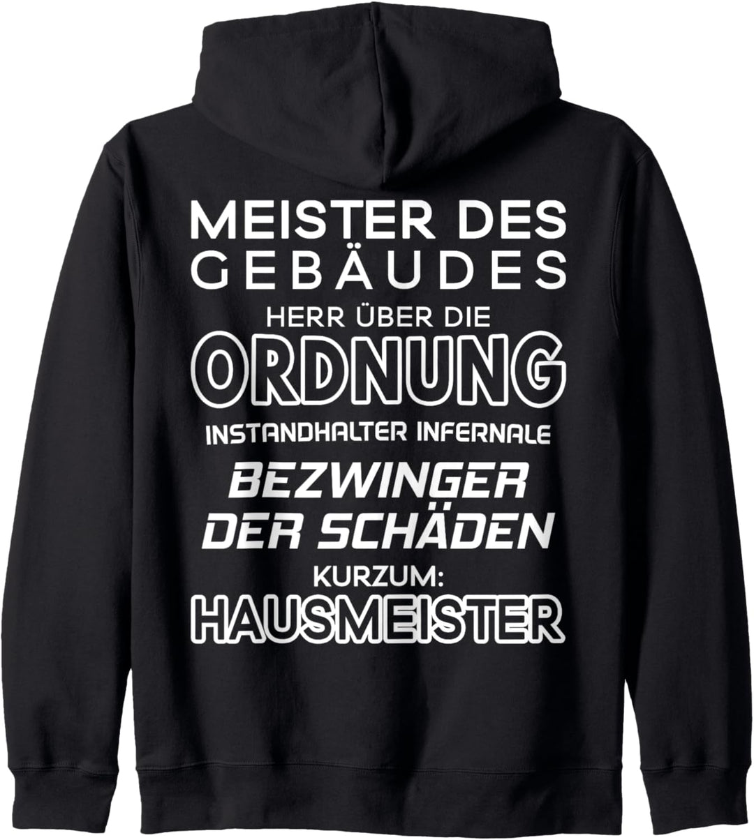 Herr Über Die Ordnung Hausmeister Kapuzenjacke