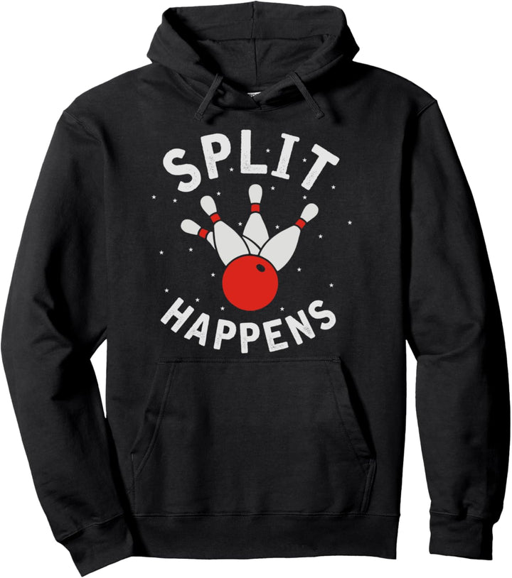 Funny Bowling Gift Split Happens Bowling Ball Men Women Kids Pullover Hoodie
