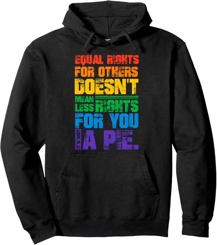LGBT Pride Spruch Regenbogen Menschenrechte Human Rights Pullover Hoodie