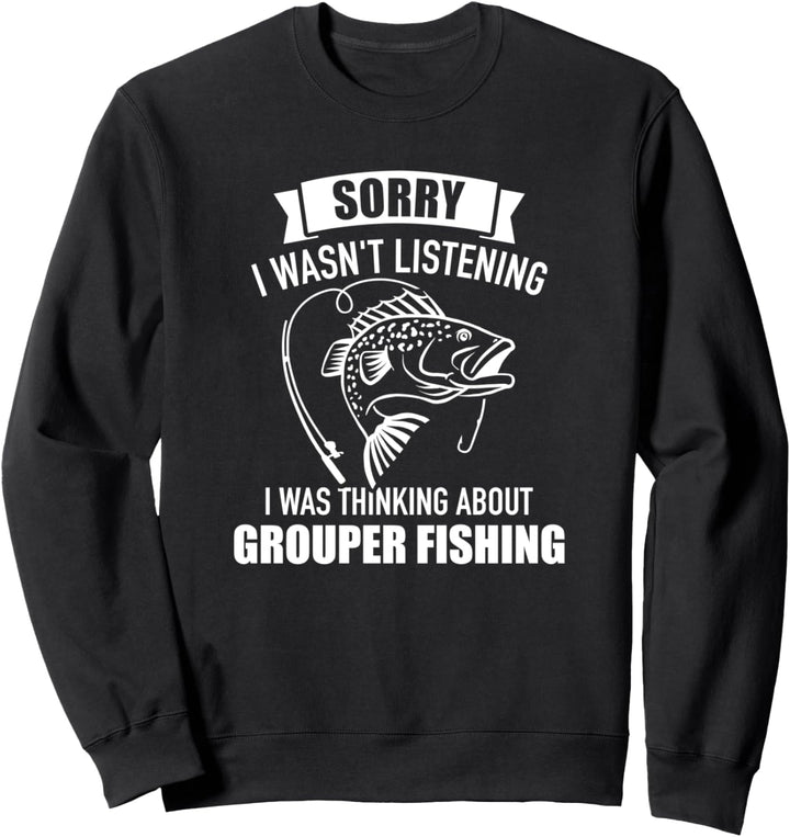 Zackenbarsch Angeln grouper Spruch Sweatshirt