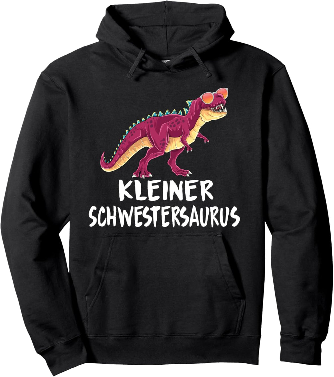 Kleiner Schwestersaurus Dinosaurier Saurus Dino Mädchen Pullover Hoodie