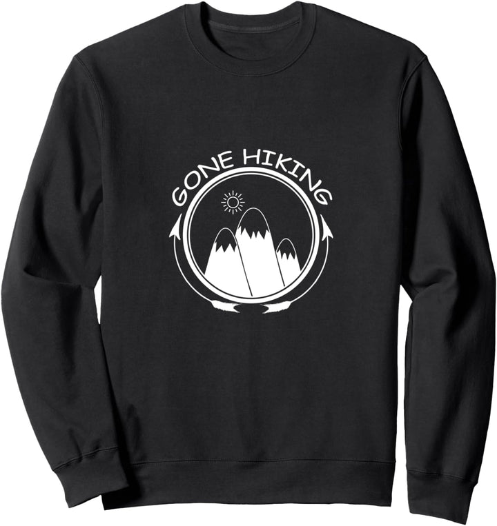 GONE HIKING Berg Wandern Motiv für Bergfreunde Sweatshirt