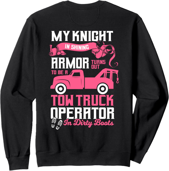 Tow Truck Driver Wife Design On Back Of Clothing Sweatshirt