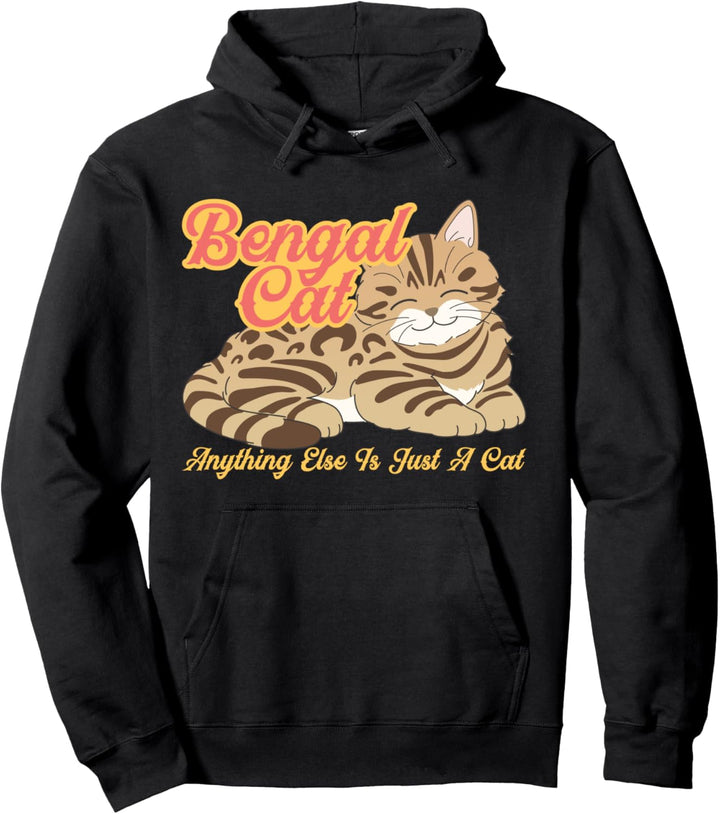Bengalkatze alles andere ist nur eine Katze Pullover Hoodie