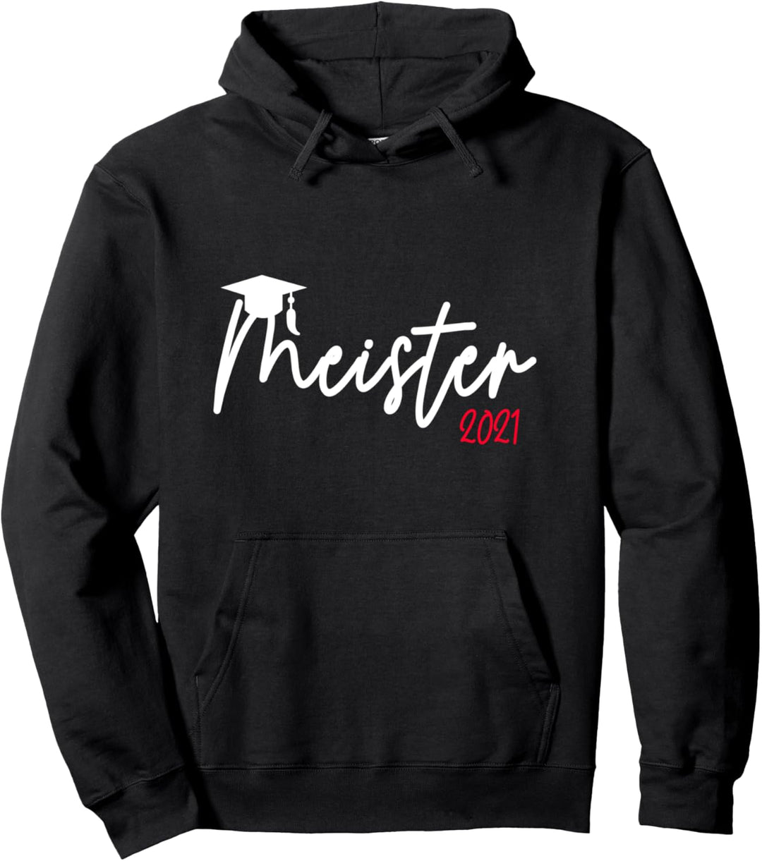 2021 Meister Abschluss bestanden Geschenk Meitertitel Pullover Hoodie