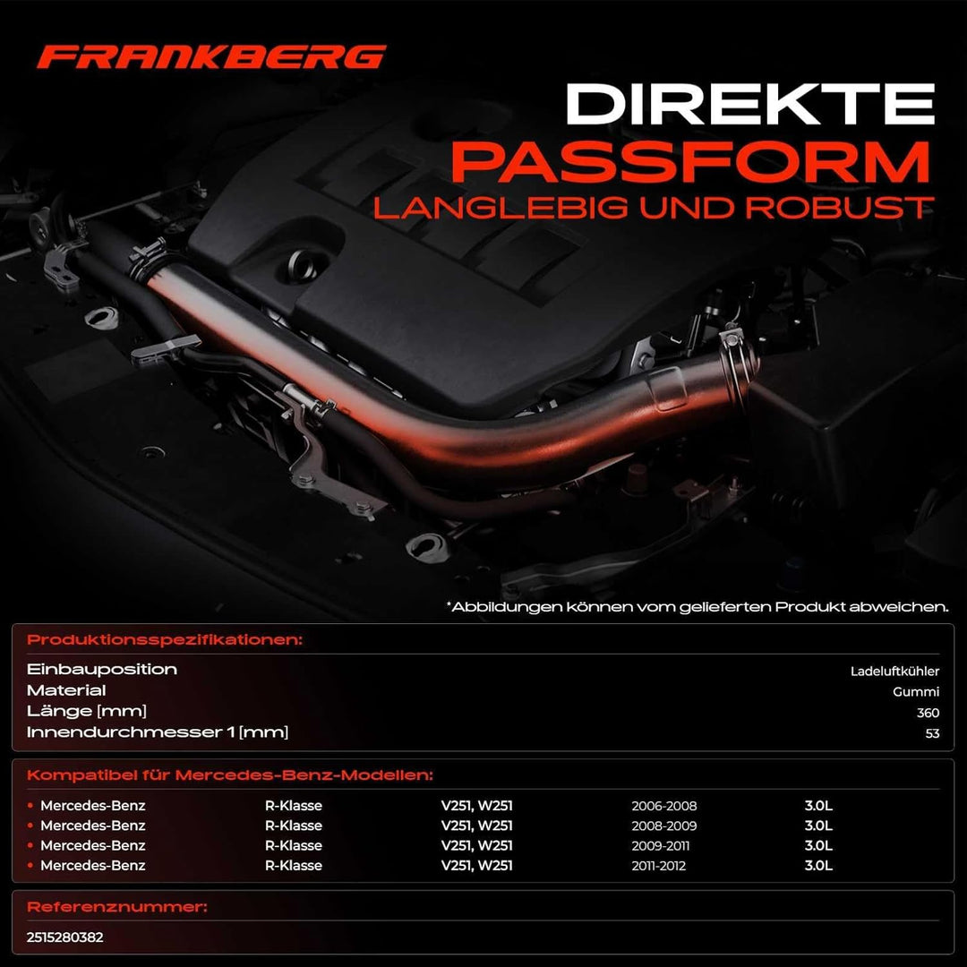 Frankberg Ladeluftschlauch Turboschlauch Vorne Kompatibel mit R-Klasse V251 W251 R 320 CDI 4matic 3.