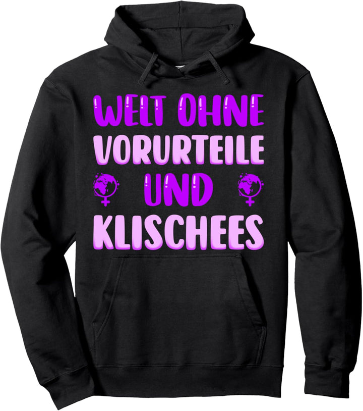 Frauentag Vorurteile, Klischees, Frauenpower, Feministinnen Pullover Hoodie