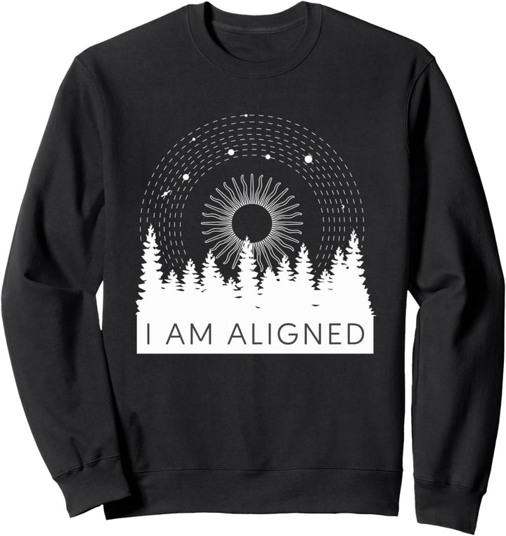 Astronomie Ich Bin Ausgerichtet Himmelskörper Planeten Ausri Sweatshirt