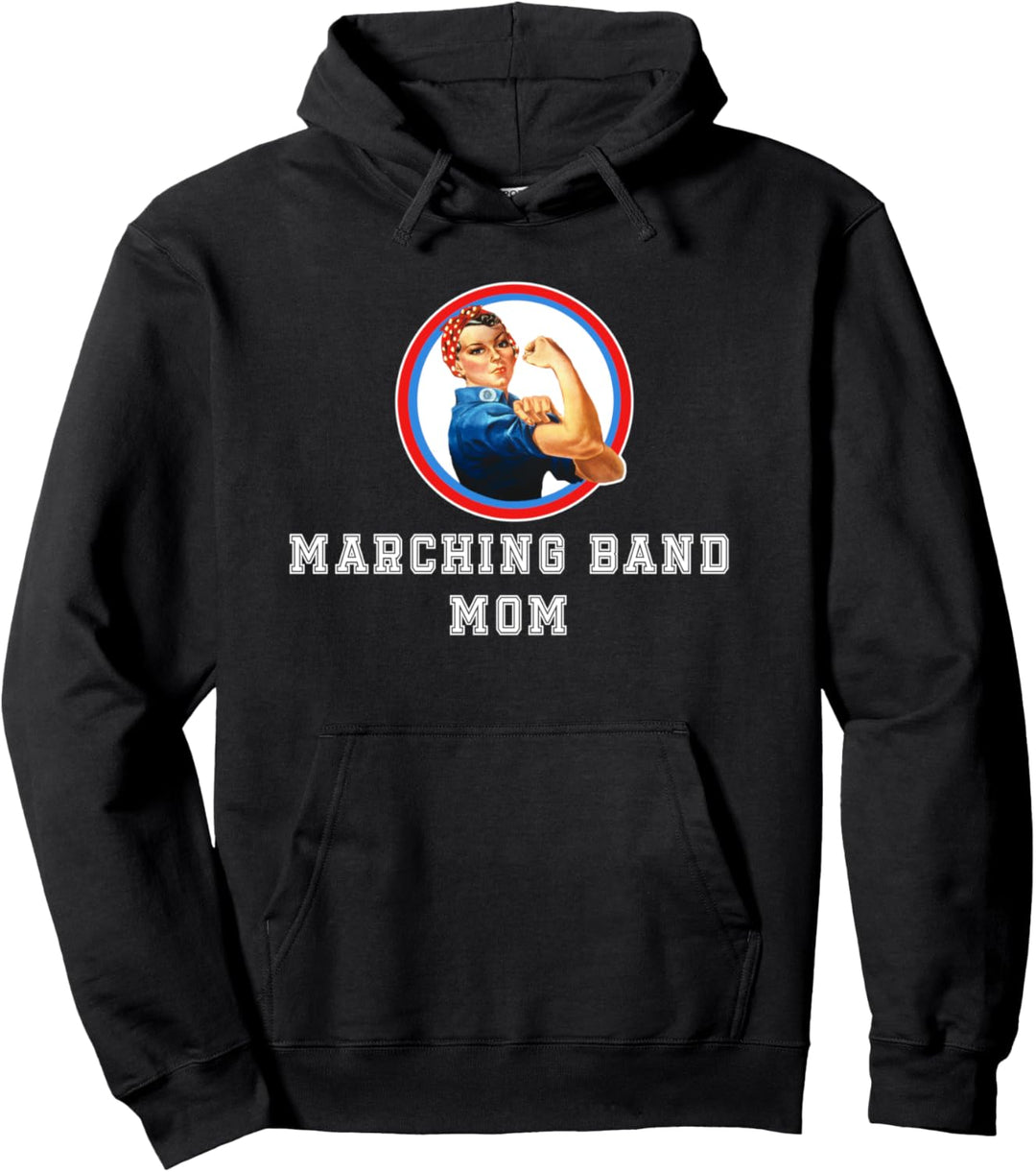 Marching Band Mom with Rosie for High School Band Parents Pullover Hoodie