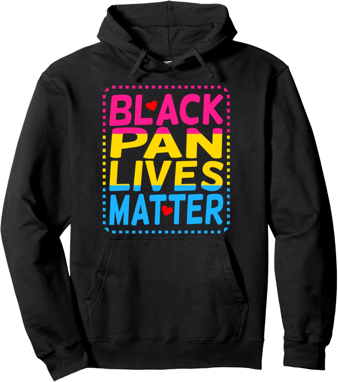 Black Pan Lebt Materie Pansexuell Omnisexual Pullover Hoodie