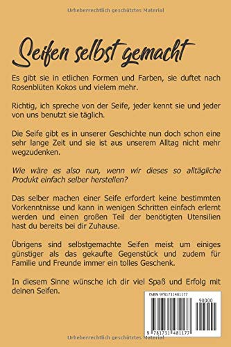 Seifen selbst gemacht: So machst du eigene Naturseifen, ganz einfach in deiner Küche, Taschenbuch