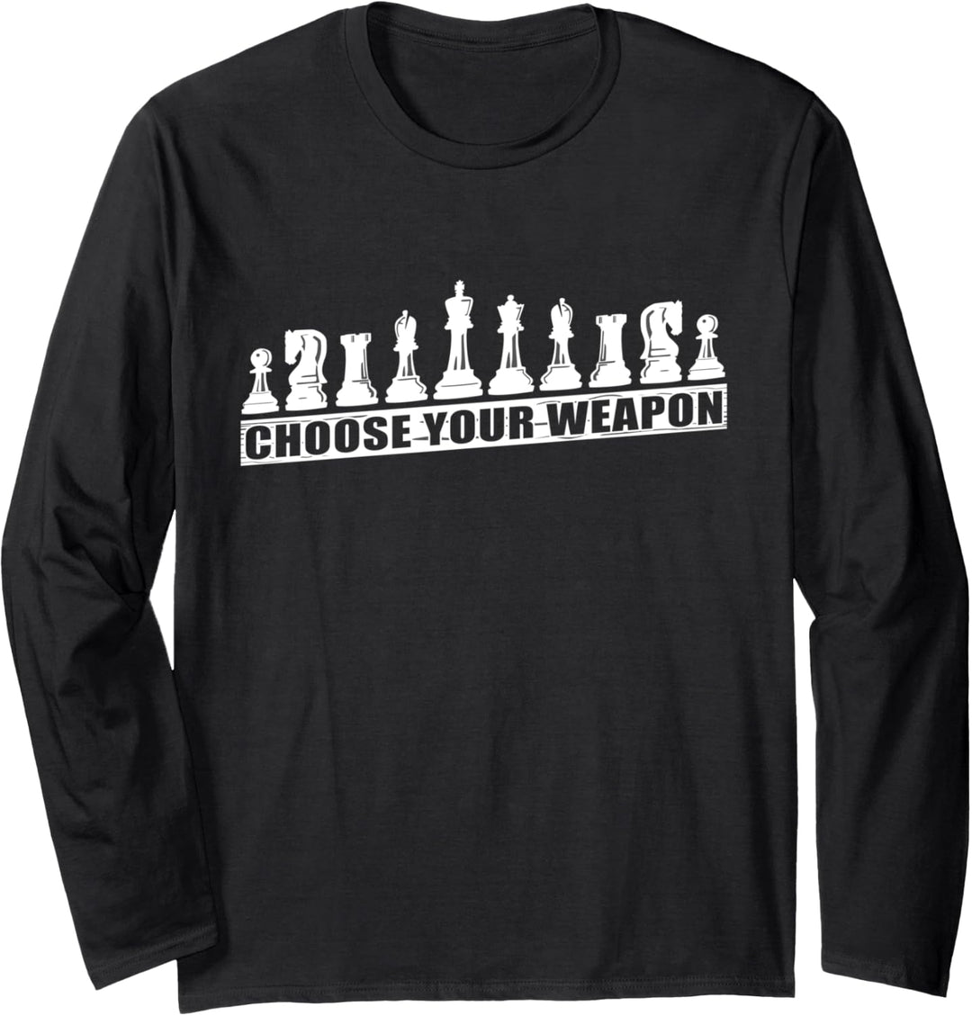 Choose your weapon - Schachfiguren Langarmshirt
