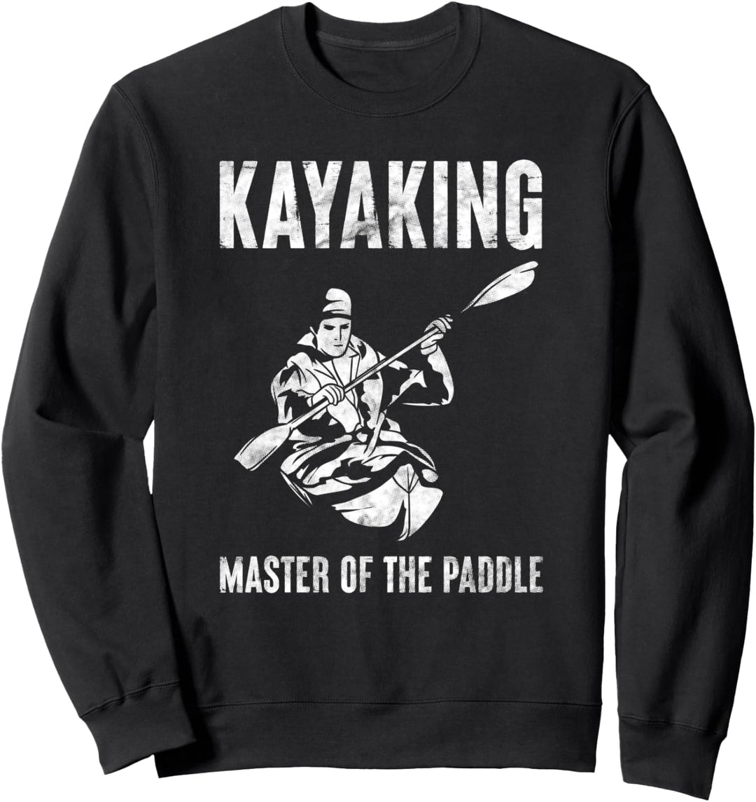 Master of the Paddle - Kajakfahren - Rudern - Kajak Sweatshirt