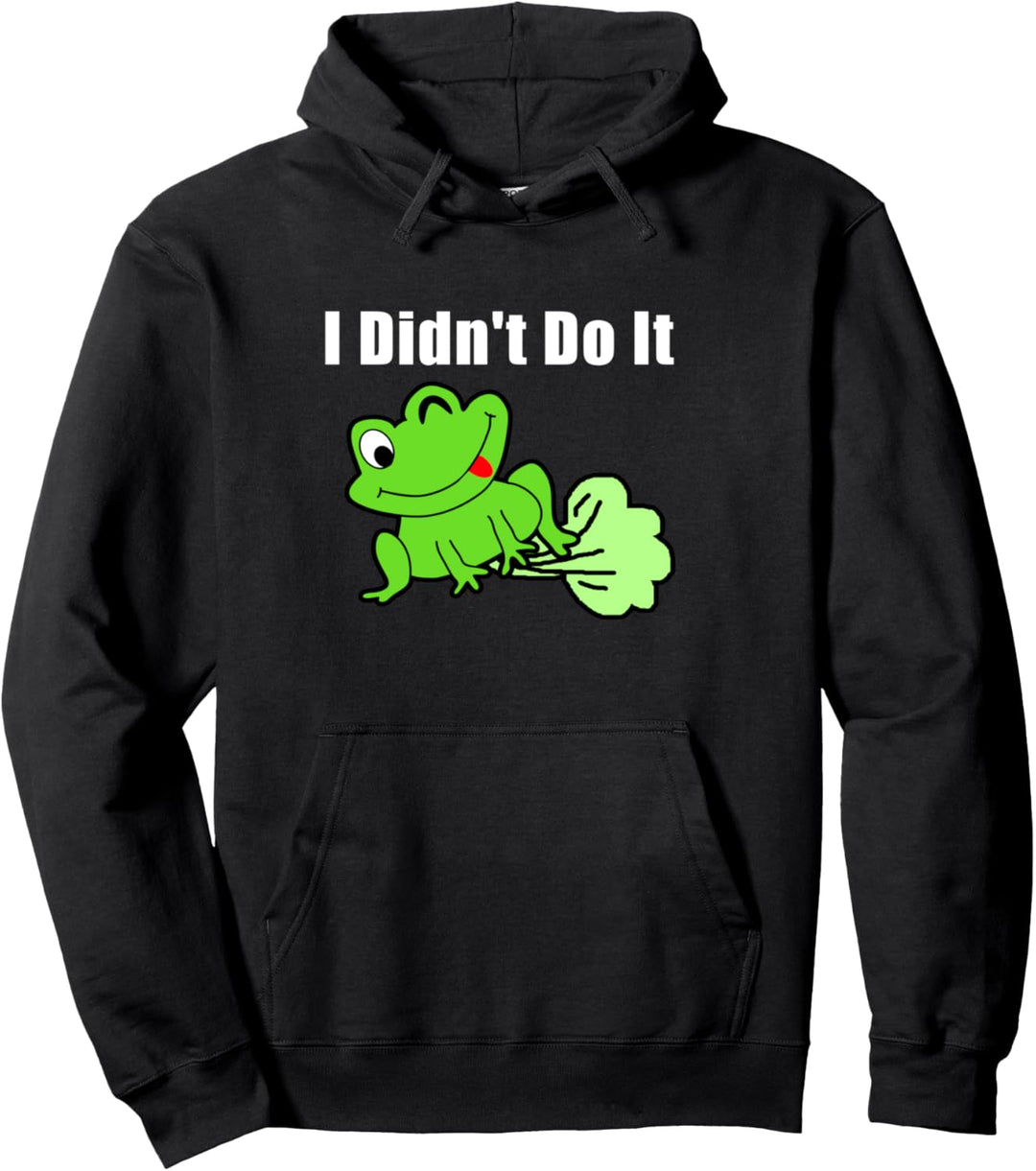 I Didn't Do It, Farting Frog Geschenk Lustiger Furz Pullover Hoodie